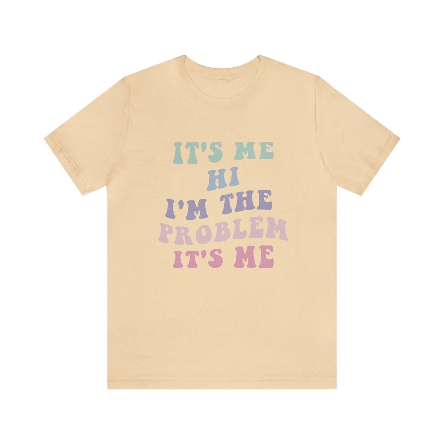 Taylor Swift It's Me Hi Unisex Jersey Short Sleeve Tee Shirt