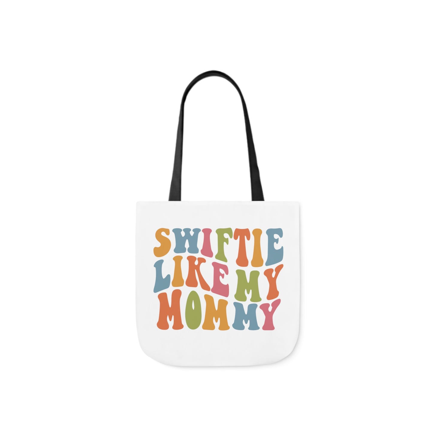 Taylor Swift Swiftie Like My Mommy Polyester Canvas Tote Bag