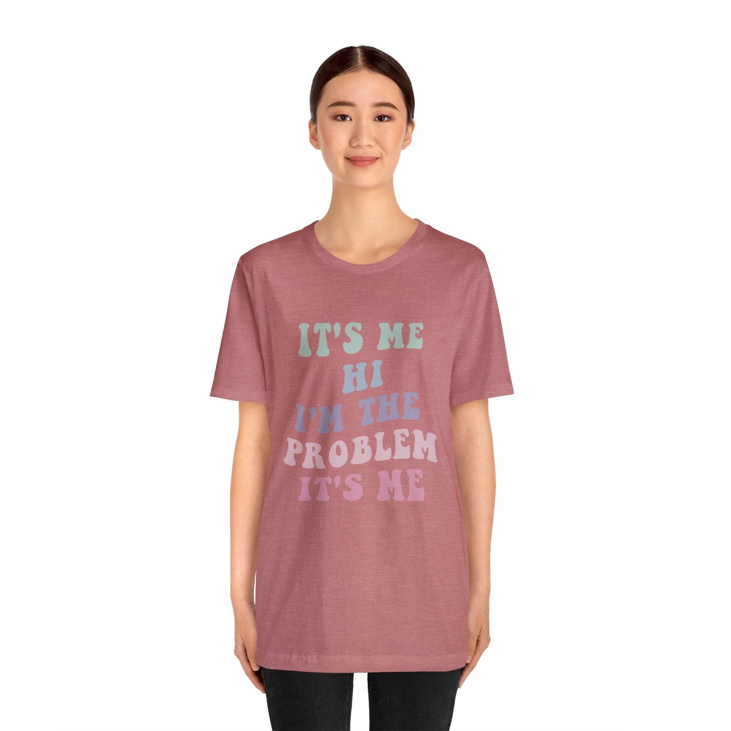 Taylor Swift It's Me Hi Unisex Jersey Short Sleeve Tee Shirt