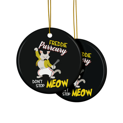Queen Don't Stop Meow Freddie Purrcury Ceramic Ornaments (1pc, 3pcs, 5pcs, 10pcs)