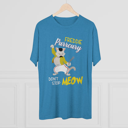 Queen Don't Stop Meow Freddie Purrcury Unisex Tri-Blend Crew Tee