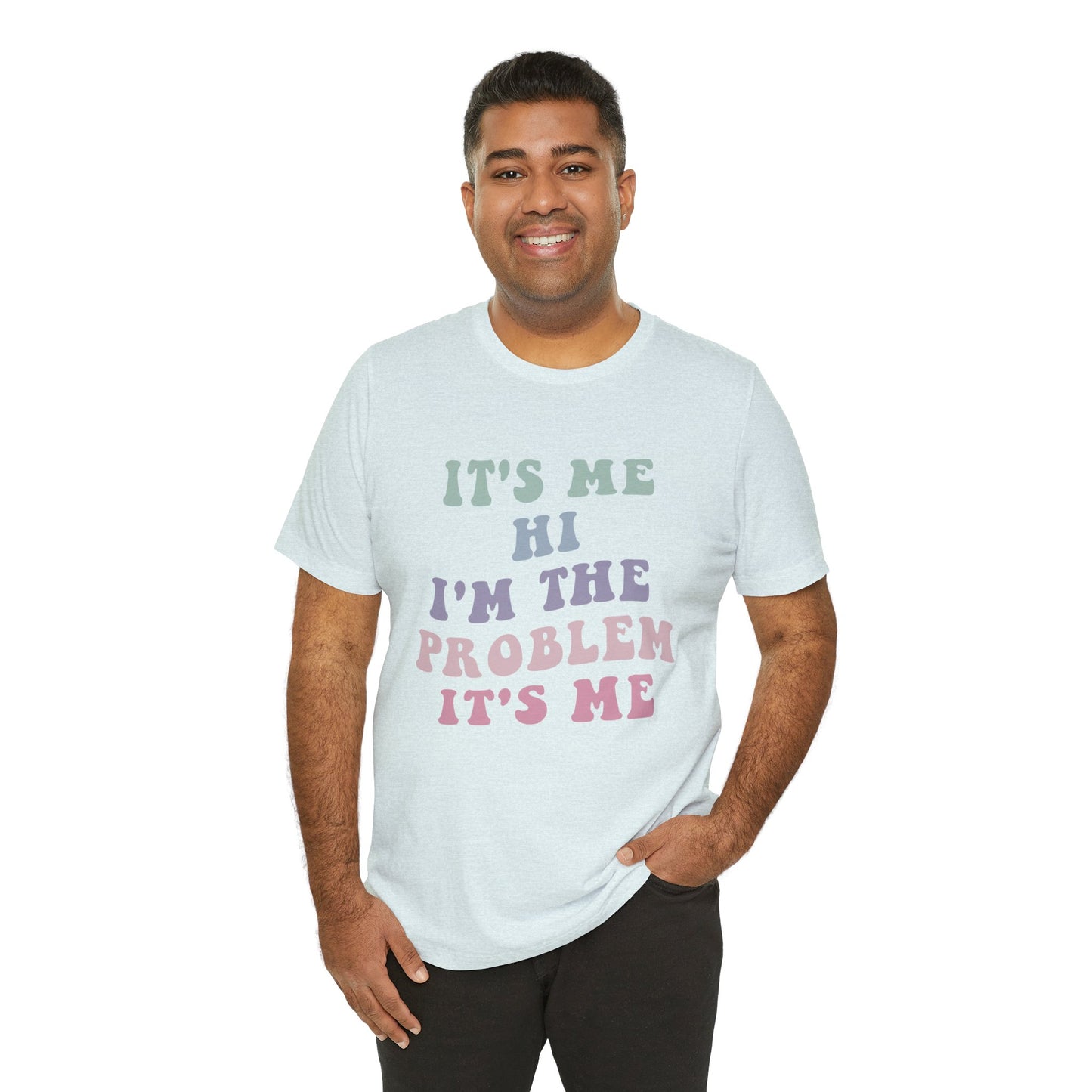 Taylor Swift It's Me Hi Unisex Jersey Short Sleeve Tee Shirt