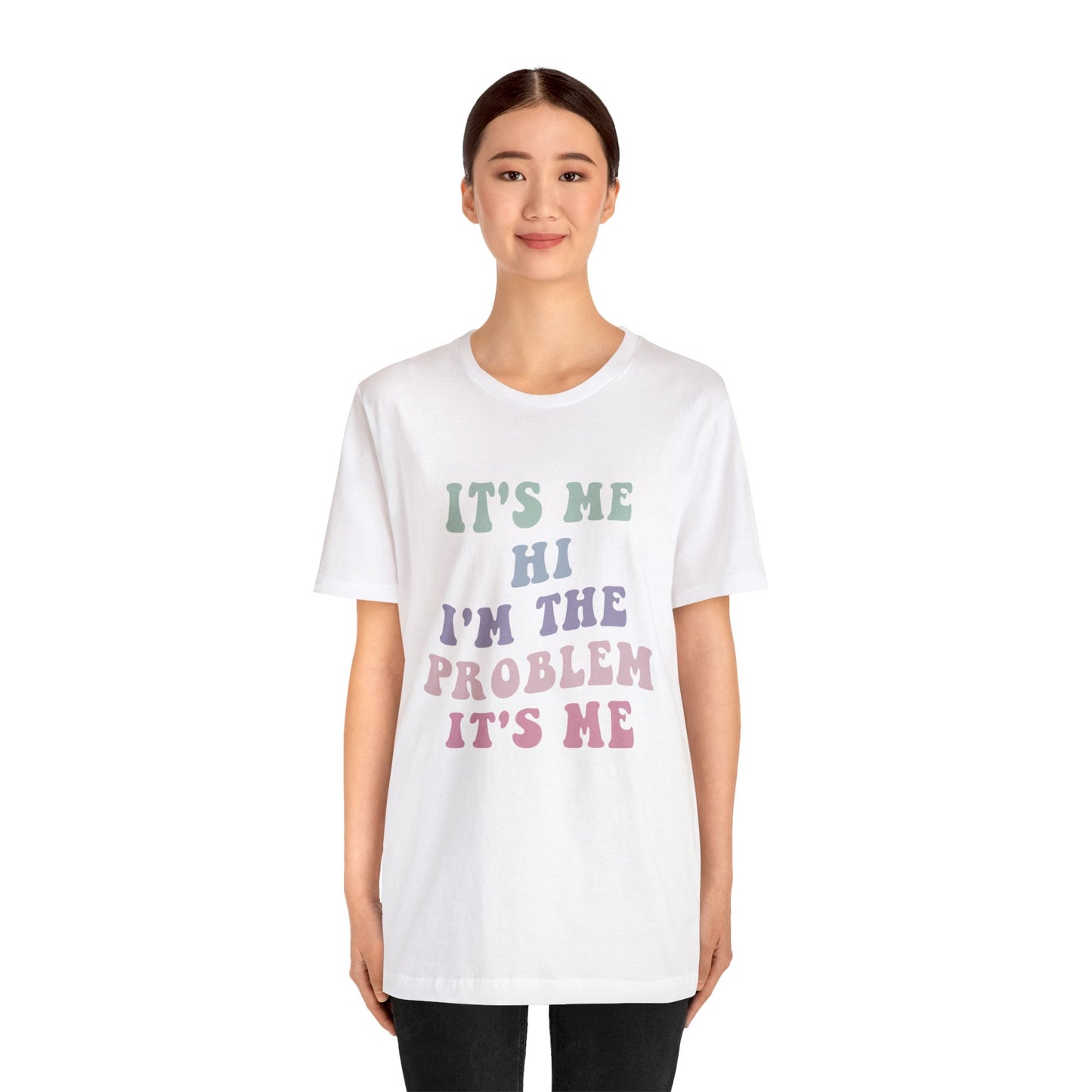 Taylor Swift It's Me Hi Unisex Jersey Short Sleeve Tee Shirt