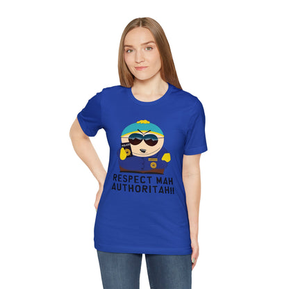 South Park Cartman Respect Mah Autheritah! Unisex Jersey Short Sleeve Tee