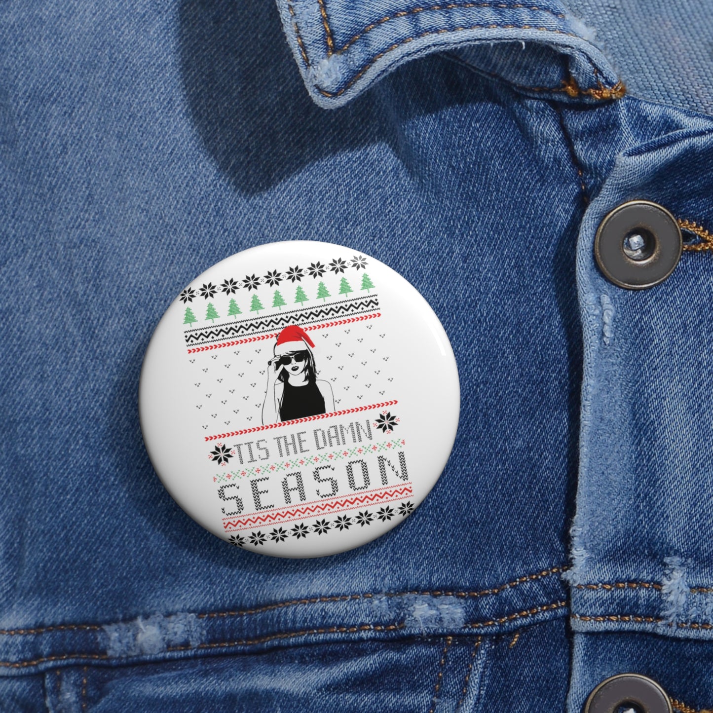 Taylor Swift 'Tis The Damn Season Round Pin