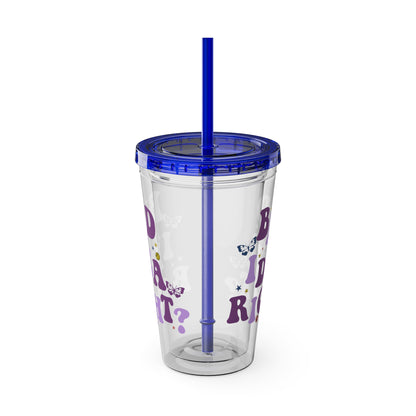 Olivia Rodrigo Bad Idea Right? Sunsplash Tumbler with Straw