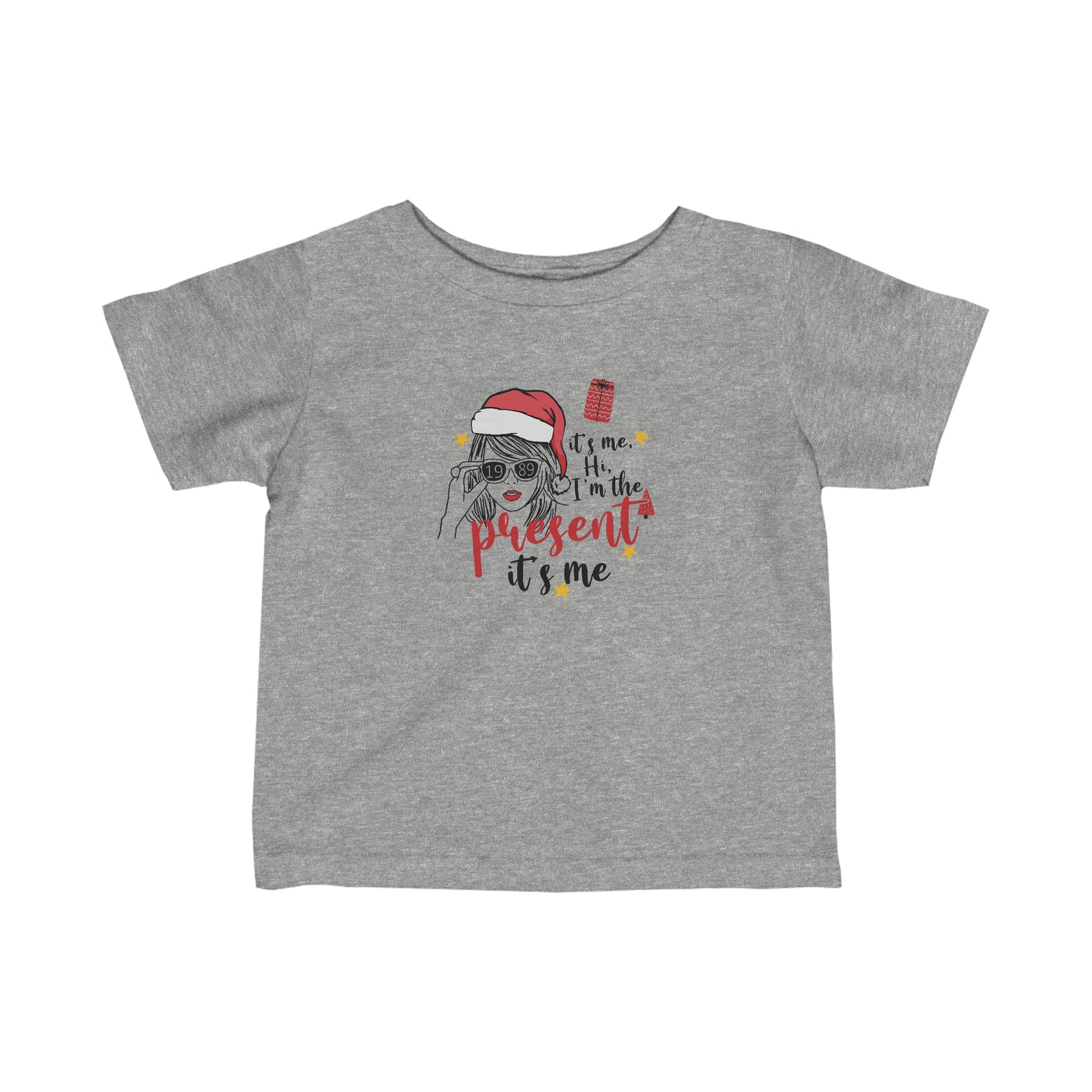 Taylor Swift I'm The Present Infant Fine Jersey Tee