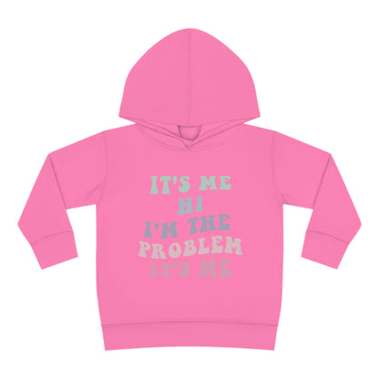 Taylor Swift It's Me Hi Toddler Pullover Fleece Hoodie