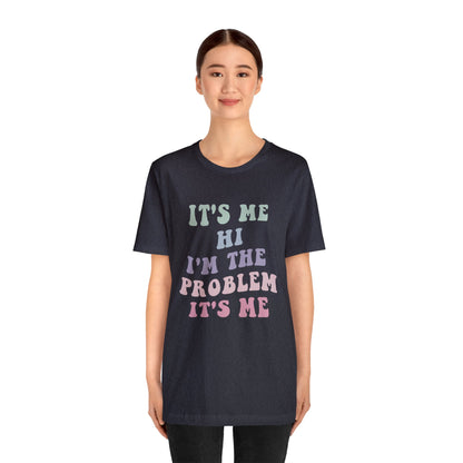 Taylor Swift It's Me Hi Unisex Jersey Short Sleeve Tee Shirt