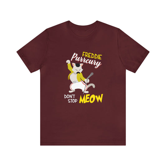 Queen Don't Stop Meow Freddie Purrcury Unisex Jersey Short Sleeve Tee