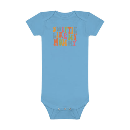 Taylor Swift Swiftie Like My Mommy Baby Short Sleeve Onesie